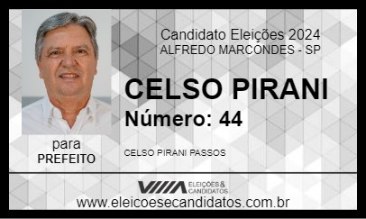 Candidato CELSO PIRANI 2024 - ALFREDO MARCONDES - Eleições