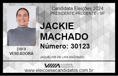 Candidato JACKIE MACHADO 2024 - PRESIDENTE PRUDENTE - Eleições