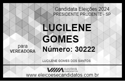 Candidato LUCILENE GOMES 2024 - PRESIDENTE PRUDENTE - Eleições