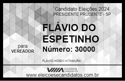 Candidato FLÁVIO DO ESPETINHO 2024 - PRESIDENTE PRUDENTE - Eleições