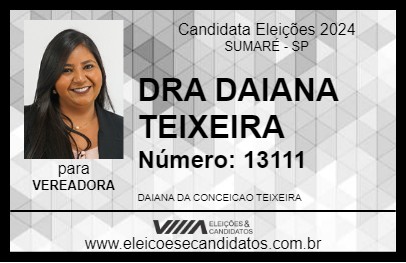 Candidato DRA DAIANA TEIXEIRA 2024 - SUMARÉ - Eleições