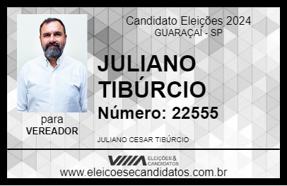 Candidato JULIANO TIBÚRCIO 2024 - GUARAÇAÍ - Eleições