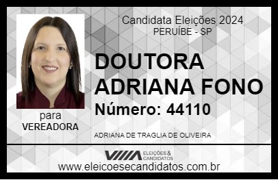 Candidato DOUTORA ADRIANA FONO 2024 - PERUÍBE - Eleições