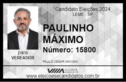 Candidato PAULINHO MÁXIMO 2024 - LEME - Eleições