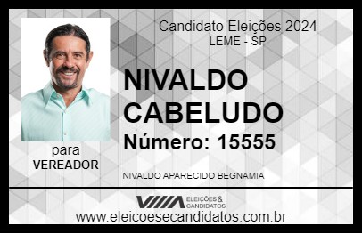 Candidato NIVALDO CABELUDO 2024 - LEME - Eleições