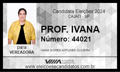 Candidato PROF. IVANA 2024 - CAJATI - Eleições