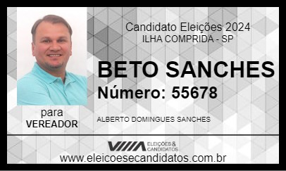 Candidato BETO SANCHES 2024 - ILHA COMPRIDA - Eleições