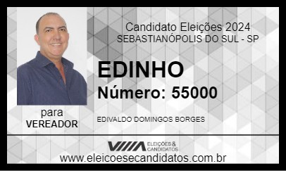 Candidato EDINHO 2024 - SEBASTIANÓPOLIS DO SUL - Eleições