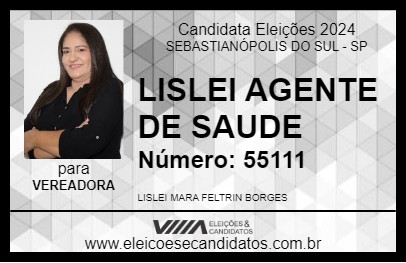 Candidato LISLEI  AGENTE DE SAUDE 2024 - SEBASTIANÓPOLIS DO SUL - Eleições