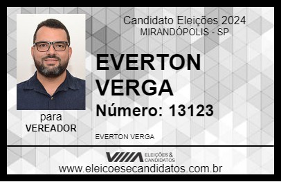 Candidato EVERTON VERGA 2024 - MIRANDÓPOLIS - Eleições