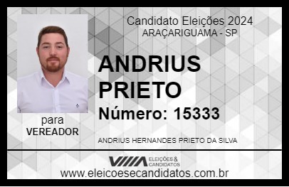 Candidato ANDRIUS PRIETO  2024 - ARAÇARIGUAMA - Eleições