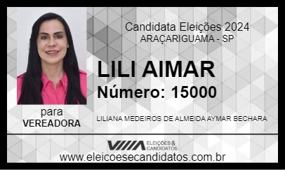 Candidato LILI AIMAR 2024 - ARAÇARIGUAMA - Eleições