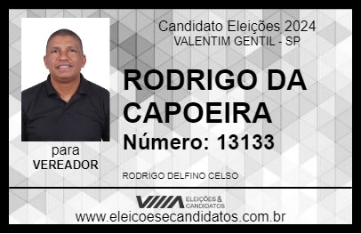 Candidato RODRIGO DA CAPOEIRA 2024 - VALENTIM GENTIL - Eleições