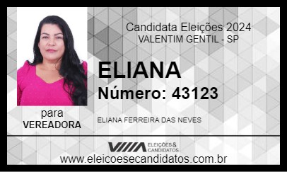 Candidato ELIANA 2024 - VALENTIM GENTIL - Eleições