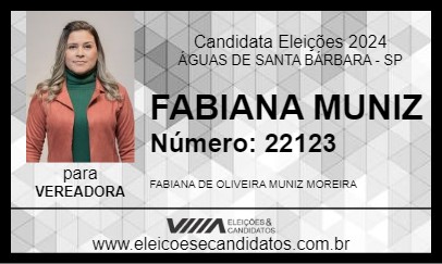 Candidato FABIANA MUNIZ 2024 - ÁGUAS DE SANTA BÁRBARA - Eleições