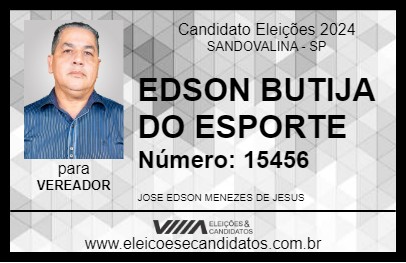 Candidato EDSON BUTIJA DO ESPORTE 2024 - SANDOVALINA - Eleições