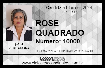 Candidato ROSE QUADRADO 2024 - IEPÊ - Eleições