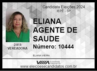 Candidato ELIANA  AGENTE DE SAUDE 2024 - IEPÊ - Eleições