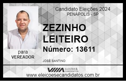 Candidato ZEZINHO LEITEIRO 2024 - PENÁPOLIS - Eleições