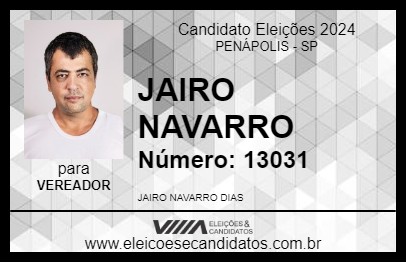 Candidato JAIRO NAVARRO 2024 - PENÁPOLIS - Eleições