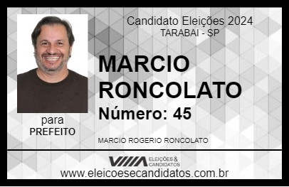 Candidato MARCIO RONCOLATO 2024 - TARABAI - Eleições