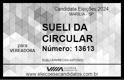 Candidato SUELI DA CIRCULAR 2024 - MARÍLIA - Eleições