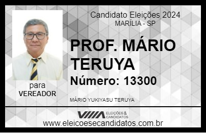 Candidato PROF. MÁRIO TERUYA 2024 - MARÍLIA - Eleições