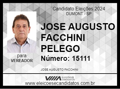 Candidato JOSE AUGUSTO FACCHINI PELEGO 2024 - DUMONT - Eleições