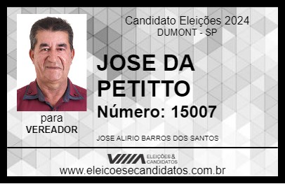 Candidato JOSE DA PETITTO 2024 - DUMONT - Eleições