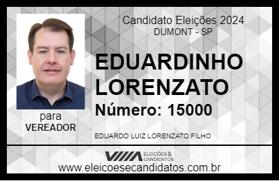 Candidato EDUARDINHO LORENZATO 2024 - DUMONT - Eleições