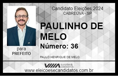 Candidato PAULINHO DE MELO 2024 - CABREÚVA - Eleições