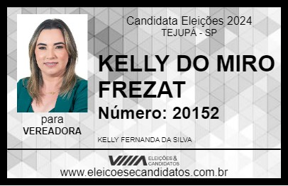 Candidato KELLY DO MIRO FREZAT 2024 - TEJUPÁ - Eleições