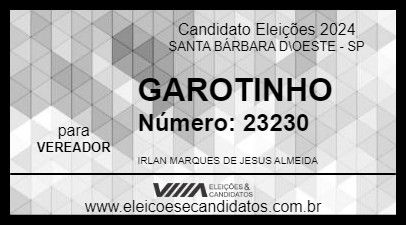 Candidato GAROTINHO 2024 - SANTA BÁRBARA D\OESTE - Eleições