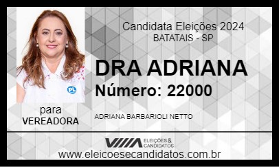 Candidato DRA ADRIANA 2024 - BATATAIS - Eleições