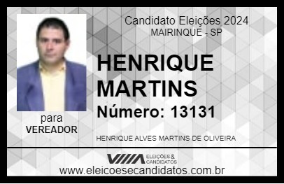 Candidato HENRIQUE MARTINS 2024 - MAIRINQUE - Eleições