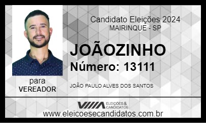 Candidato JOÃOZINHO  2024 - MAIRINQUE - Eleições