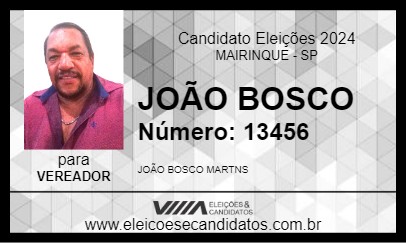 Candidato JOÃO BOSCO 2024 - MAIRINQUE - Eleições