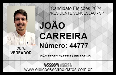 Candidato JOÃO CARREIRA 2024 - PRESIDENTE VENCESLAU - Eleições