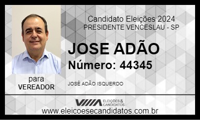 Candidato JOSE ADÃO 2024 - PRESIDENTE VENCESLAU - Eleições