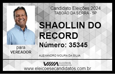 Candidato SHAOLLIN DO RECORD 2024 - TABOÃO DA SERRA - Eleições