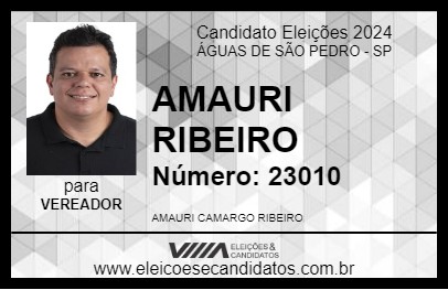 Candidato AMAURI RIBEIRO 2024 - ÁGUAS DE SÃO PEDRO - Eleições