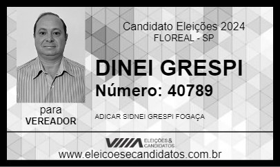 Candidato DINEI GRESPI 2024 - FLOREAL - Eleições