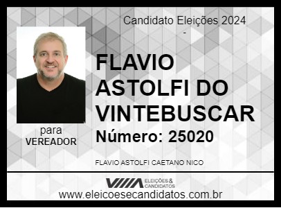 Candidato FLAVIO ASTOLFI DO VINTEBUSCAR 2024 - CASA BRANCA - Eleições