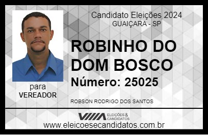 Candidato ROBINHO DO DOM BOSCO 2024 - GUAIÇARA - Eleições