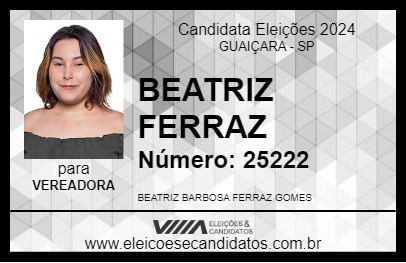 Candidato BEATRIZ FERRAZ 2024 - GUAIÇARA - Eleições