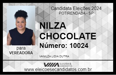 Candidato NILZA CHOCOLATE 2024 - POTIRENDABA - Eleições