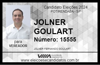 Candidato JOLNER GOULART 2024 - POTIRENDABA - Eleições