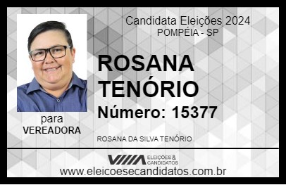 Candidato ROSANA TENÓRIO 2024 - POMPÉIA - Eleições