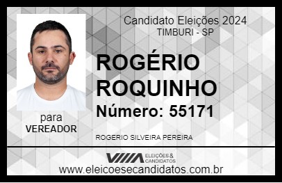 Candidato ROGÉRIO ROQUINHO 2024 - TIMBURI - Eleições