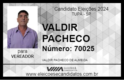 Candidato VALDIR PACHECO 2024 - TUPÃ - Eleições